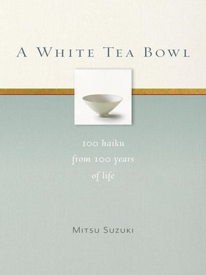 cover image of A White Tea Bowl